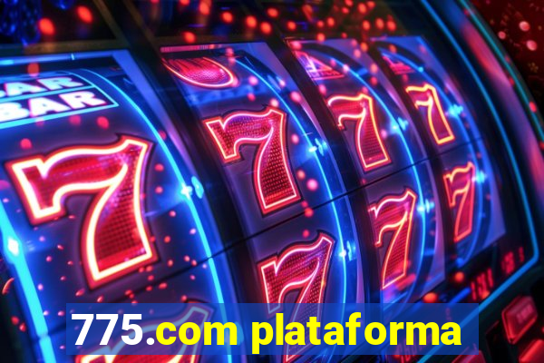 775.com plataforma