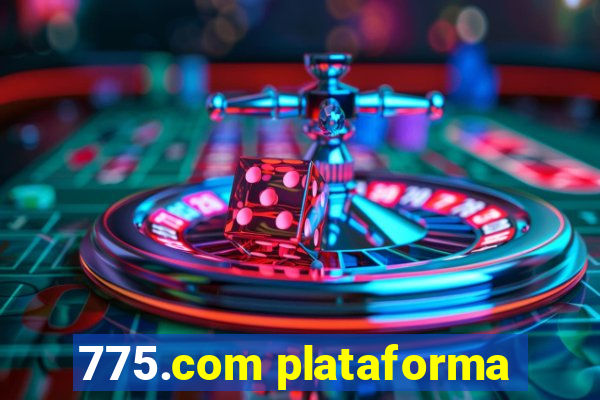 775.com plataforma