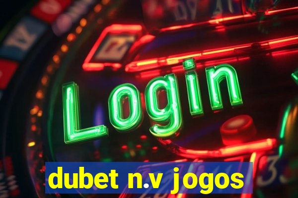 dubet n.v jogos