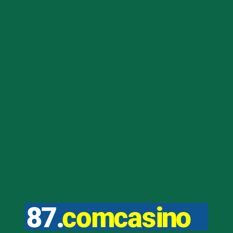 87.comcasino