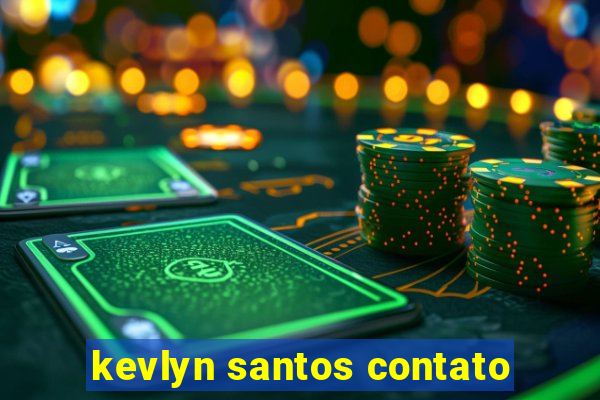 kevlyn santos contato