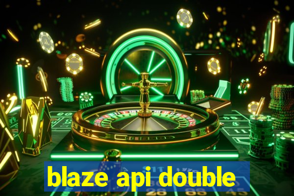 blaze api double