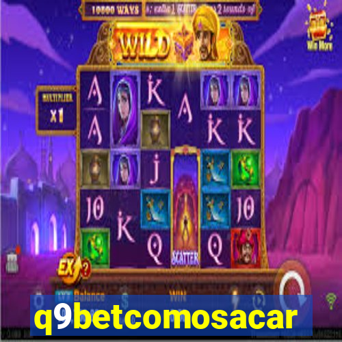 q9betcomosacar