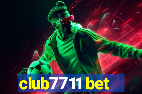 club7711 bet