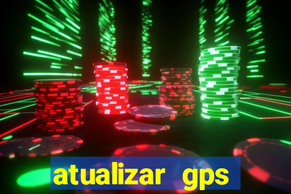 atualizar gps napoli 7968