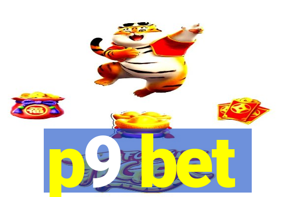 p9 bet