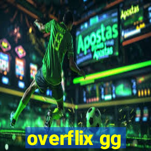 overflix gg