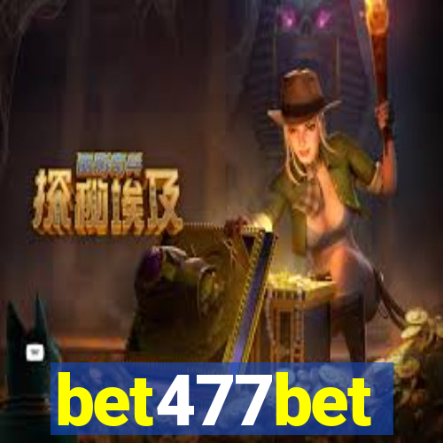 bet477bet