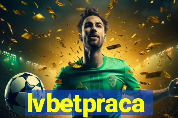 lvbetpraca