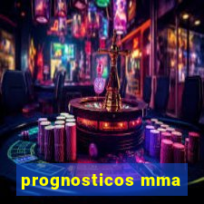 prognosticos mma