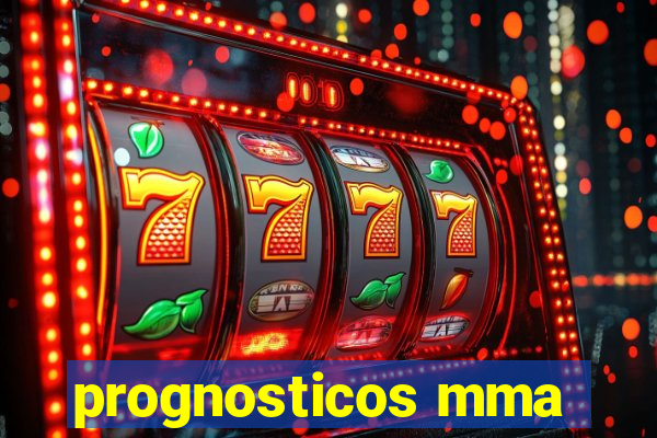 prognosticos mma