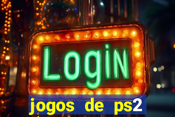 jogos de ps2 traduzidos pt br