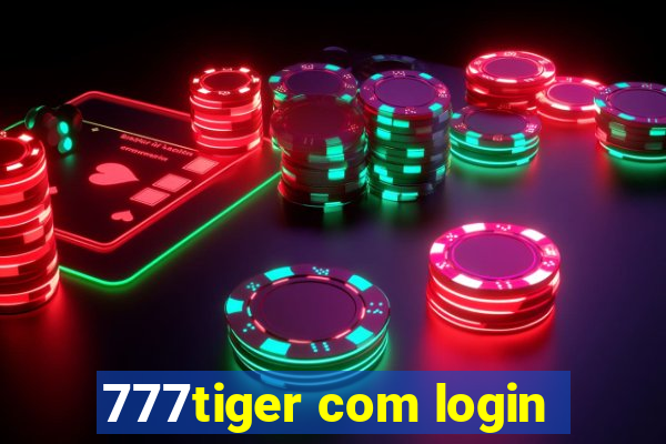 777tiger com login