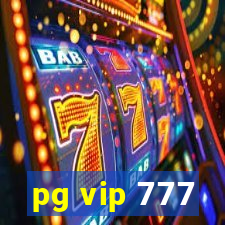 pg vip 777