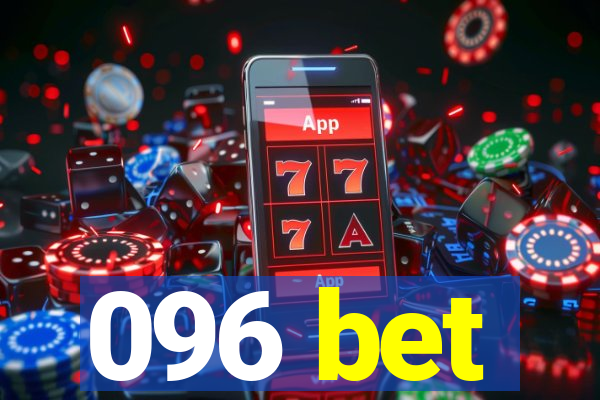 096 bet