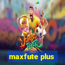 maxfute plus