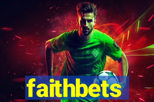 faithbets