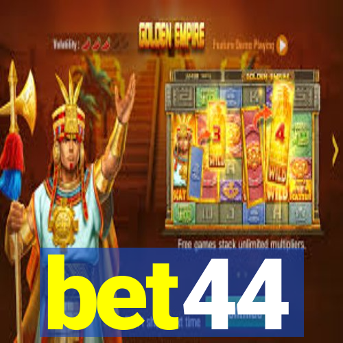 bet44