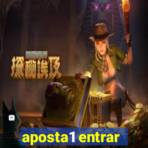 aposta1 entrar