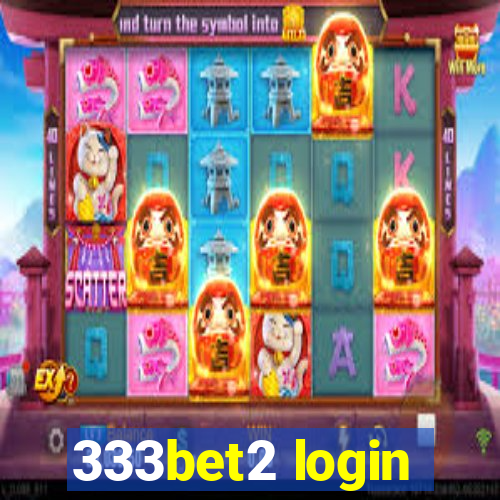 333bet2 login