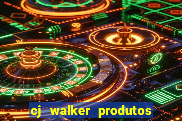 cj walker produtos onde comprar