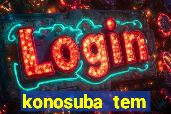 konosuba tem quantas temporadas