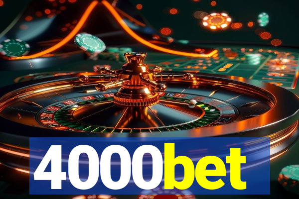 4000bet