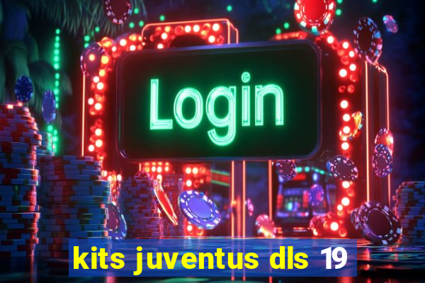 kits juventus dls 19