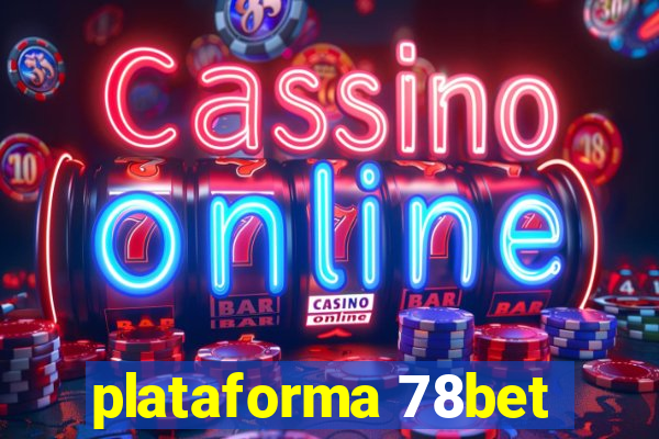 plataforma 78bet