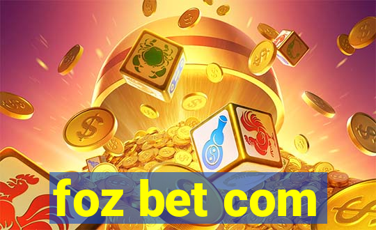 foz bet com