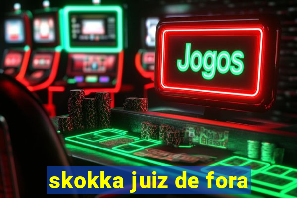 skokka juiz de fora