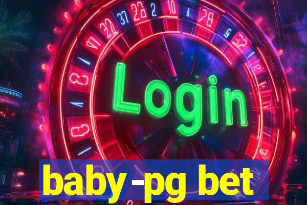 baby-pg bet