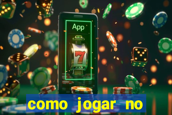 como jogar no tigre sem depositar