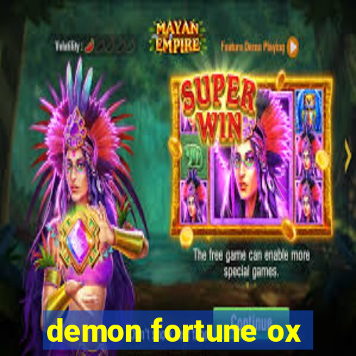 demon fortune ox