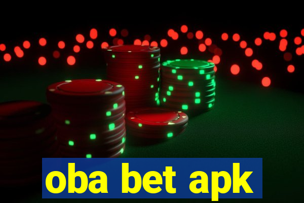 oba bet apk