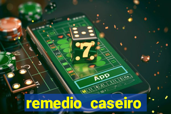 remedio caseiro para diabete