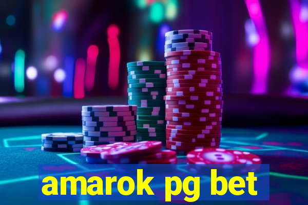 amarok pg bet