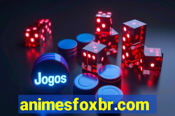 animesfoxbr.com