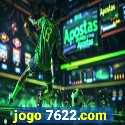 jogo 7622.com