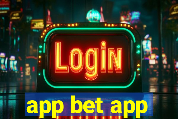 app bet app