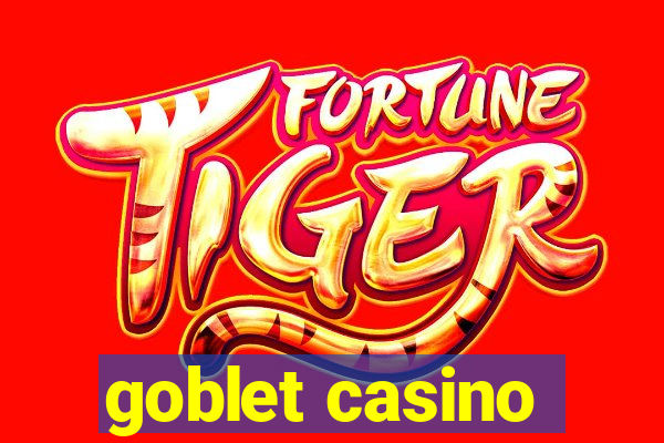 goblet casino