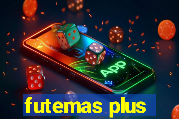 futemas plus