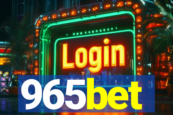 965bet