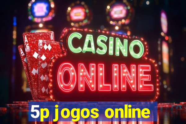 5p jogos online