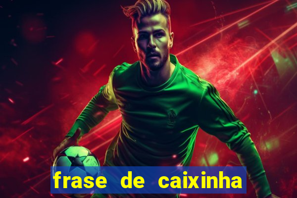 frase de caixinha de natal