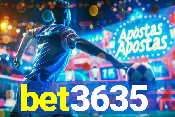 bet3635