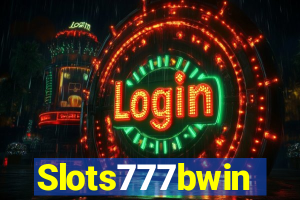 Slots777bwin