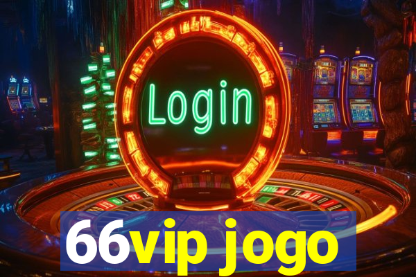 66vip jogo