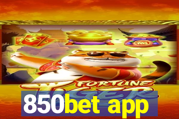 850bet app