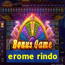 erome rindo